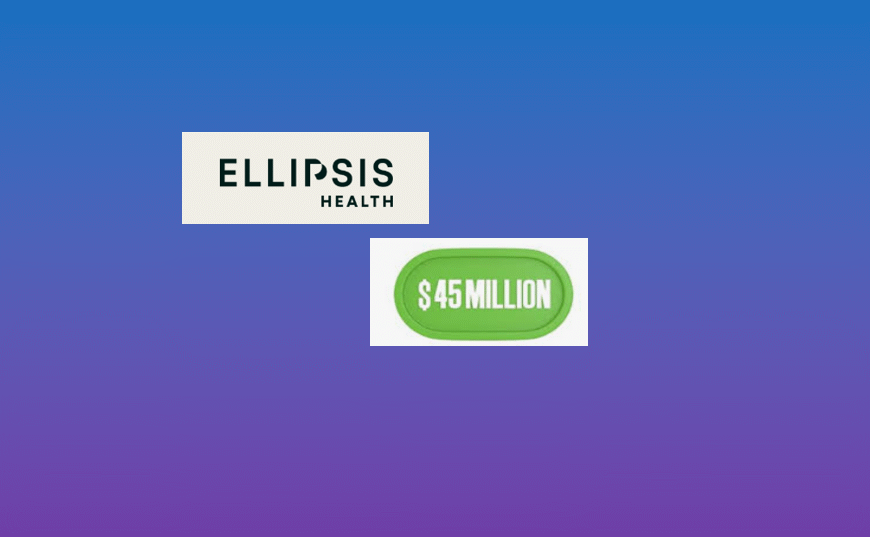 Can Ellipsis Health’s $45M Series…