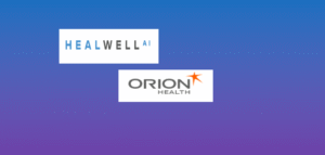 How Will HEALWELL AI and Orion Health Transform…