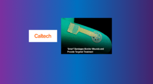 How Is Caltech’s AI Smart Bandage Set to…