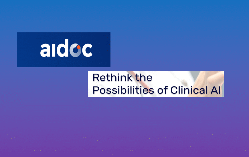 Is Aidoc’s $150M Bet on…