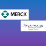Will Merck’s CAPVAXIVE® 21-Valent Vaccine Set a New Benchmark in Pediatric Pneumococcal Protection After Phase 3 Success?