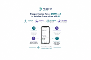 Prosper Medical’s $16M Raise Is a Bet That&hellip;