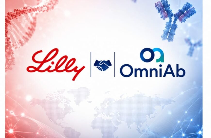 OmniAb and Eli Lilly Announce $370M Global Collaboration…